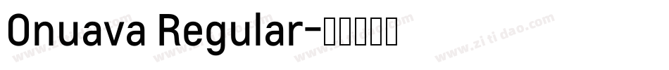 Onuava Regular字体转换